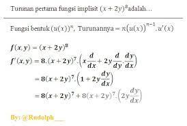 Bentuk fungsi terbagi menjadi 2 yaitu fungsi eksplisit (y = f (x) atau x = g (y)) dan fungsi implisit f (x, y) = 0. Soal Dan Pembahasan Turunan Fungsi Implisit 1 5 Istana Mengajar