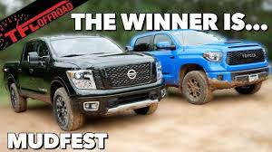 How does the titan vs. Toyota Tundra Trd Pro Vs Nissan Titan Pro 4x Which Is The Best Truck To Pull You Through The Mud Youtube