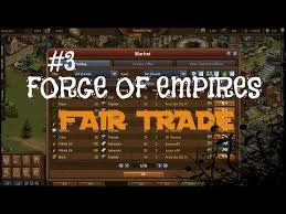 Forge Of Empires Fair Trade Forge Of Empires Fair Trade Calculator Forge Of Empires Tips 3