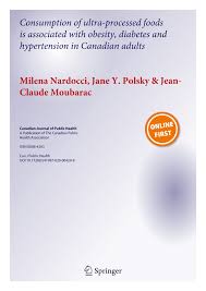 Pdf Consumption Of Ultra Processed Foods Is Associated With Obesity Diabetes And Hypertension In Canadian Adults