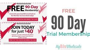 Membership Wholesale Trial Free Club Day Bjs Tofree 90 Day Trial Membership To Bjs Wholesale Club Bjs Wholesale Memberships Trials