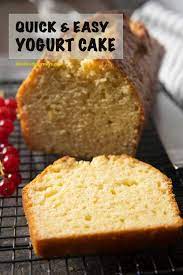 Quick Easy Yogurt Cake Easy Yogurt Cake Recipe Yogurt Cake Healthy Easy Cake Recipes