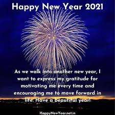 The new year 2021 images download is made easy so sending your favourite image to the people is easier. Happy New Year Quotes 2021 In 2020 Happy New Year Quotes Quotes About New Year New Year Wishes Quotes