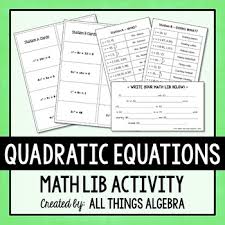 If you have difficulty accessing the google doc via the link, you may download the appropriate pdf file attached. Quadratic Equations Math Lib By All Things Algebra Tpt