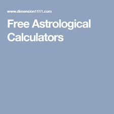 free astrological calculators metaphysical musings