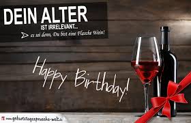 Geburtstagssprüche Zum Geburtstag Eine Flasche Wein