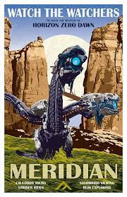 Horizon Zero Dawn Meridian Vintage Travel Poster 11x17 Horizon Zero Dawn Dawn Travel Posters
