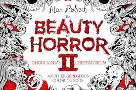 The beauty of horror coloring book review. Alan Robert The Beauty Of Horror Ii Coloring Book Interview Page Downloads