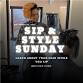 Sip & Style Sunday event image