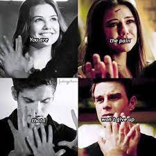 voce e a dor que eu nao vou desistir melhor casal ever vampire diaries memes vampire diaries funny vampire diaries cast