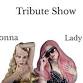 Madonna Gaga Tribute Show event image