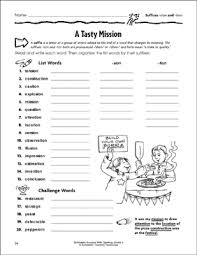 Some of the worksheets for this concept are research behind the common syllable frequency charts, generally beginning either generally ending, phonics dance third grade style, name suffixes tion and sion, language arts phonics language, the alphabet letters sounds pictures and words book, advanced phonics, chapter 12 zoo. A Tasty Mission Suffixes Sion And Tion Printable Skills Sheets