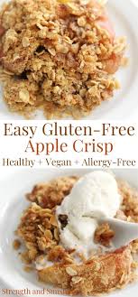 Gluten Free Apple Crisp Vegan Allergy Free Strength And Sunshine Recipe Gluten Free Apple Crisp Apple Crisp Free Desserts