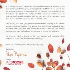 Giving thanks to your customers, employees, and others is a great way to share the joy of the season. A C Moore Auf Twitter A Thanksgiving Message From Our Owner Amp Ceo Pepe Piperno Https T Co P2cpybincm Twitter