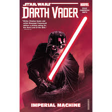 Learn all about darkhold (book of the damned) on the official site of marvel entertainment! Star Wars Darth Vader Dark Lord Of The Sith Vol 1 Imperial Machine By Charles Soule