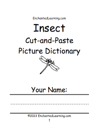 Well you're in luck, because here they come. Insects At Enchantedlearning Com