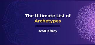 Archetypes List The Ultimate List Of Over 325 Archetypes