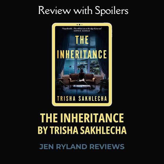 Review with Spoilers for The Inheritance - Jen Ryland Reviews