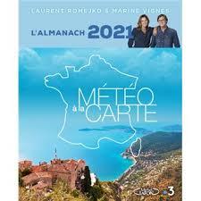 Une carte pour pratiquer la pêche de loisir et pour participer à la protection de notre patrimoine naturel. L Almanach Meteo A La Carte 2021 Broche Laurent Romejko Marine Vignes Achat Livre Fnac