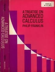 Advanced calculus, friedman, (holt, rhinehart and winston) advanced calculus, fulks, (3rd. Pdf A Treatise On Advanced Calculus By Philip Franklin Ebookmela