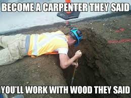 Contractor memes that make you laugh your a$$ off. 41 Hilarious Construction Contractor Roofing Memes