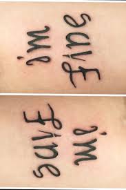 Student's 'i'm fine/save me' tattoo brings depression conversation to light. Tattoo Uploaded By Kaity Rae I M Fine Save Me Was My Second Piece Done In Support For Depression Awareness 857335 Tattoodo