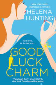 And read until 3:45 a.m. The Good Luck Charm By Helena Hunting Paperback Barnes Noble