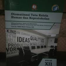 Otomatisasi tata kelola kepegawaian smk mak kelas xii. Soal Dan Jawaban Humas Dan Keprotokolan Belajar