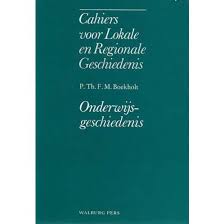 Bol Com Cahiers Voor Lokale En Regionale Geschiedenis P Th F M Boekholt 9789060117156