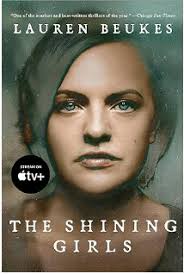 Evil Builds a House.. The Shining Girls by Lauren Beukes