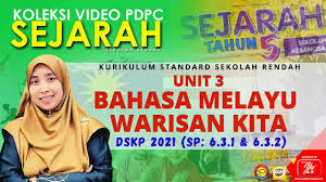 Bahasa melayu warisan kita otros contenidos: Sejarah Tahun 5 Unit 3 Bahasa Melayu Warisan Kita Bahagian 1 Standard Pembelajaran 6 3 1 6 3 2 Youtube