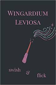 Alohomora duo is a stronger version of this spell; Amazon Com Wingardium Leviosa Swish Flick Harry Potter Spells Notebook Magic Spell Book Magic Journal Witchcraft Supplies 6 X 9 120 Pages 9798558809497 Life Journals For Books