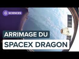 Actuellement accrochée à la station spatiale internationale (iss), la capsule resilience de spacex vient de changer de port d'arrimage. Iss L Arrimage De La Capsule Dragon En Time Lapse Futura Youtube