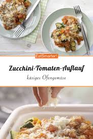 Zucchini Tomaten Auflauf Rezept Zucchini Tomaten Auflauf Tomaten Auflauf Zucchini