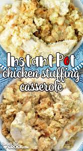 Ready in less than 30 minutes, instant pot chicken tenderloins are perfect as an appetizer or main meal any night of the week. Instant Pot Chicken Stuffing Casserole Recipes That Crock