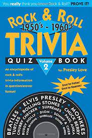 In fact, half the time you're so overwhelmed you don't begin. Rock Roll Trivia Quiz Book 1950 S 1960 S Love Presley Karelitz Raymond 9781984952004 Amazon Com Books