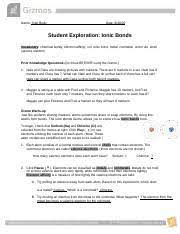 Full size 1080 × 1295 post navigation. 5 3 Ionic Bonds Gizmo Tyler Body Docx Name Tyler Body Date Student Exploration Ionic Bonds Vocabulary Chemical Family Electron Affinity Ion Ionic Bond Course Hero