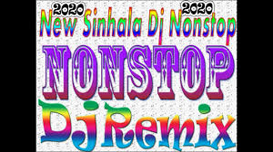 2020 new sinhala sindu duración 3:23 tamaño 4.97 mb / download here. New Dj Nonstop 2020 New Song Sinhala 2020 Music Video 2020 Dj Remix Si Dj Remix Dj Songs New Song Download