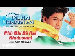 Phir bhi dil hai hindustani. Phir Bhi Dil Hai Hindustani By Jatin Lalit And Udit Narayan Samples Covers And Remixes Whosampled