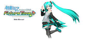 Web Manual Hatsune Miku Project Diva Future Tone