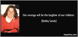 Bobby Sands Our Revenge Pen Ink Art Collectibles Lifepharmafze Com
