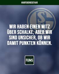 Lustige schalke 04 witze youtube. Juli 2020 Auf Eigene Gefahr Fums