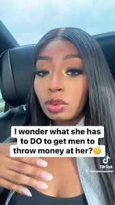 Men give her money just because…ya'll believe her?🤔😂