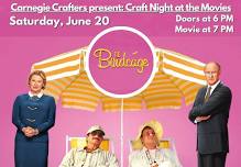 Craft Night at the Movies with Carnegie Crafters