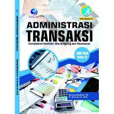 Kunci jawaban administrasi transaksi kelas 11. Soal Administrasi Transaksi Kelas 11 Masnurul
