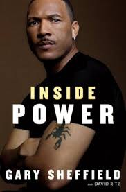 Inside Power: Sheffield, Gary, Ritz, David: 9780307352224: Amazon.com: Books