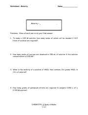 1) 1.0 moles of potassium fluoride is dissolved to make 0.10 l of solution. Molarity Problems Pdf Key Name Worksheet Molarity Molarity Quantitative A Description Of Solution Concentration M Abbreviated Moles Of Solute Molarity Course Hero