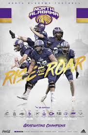 The schedule includes the opponents, dates, and results. North Alabama Football On Twitter 2018 19 Una Football Schedule Poster Roarlions Riseandroar