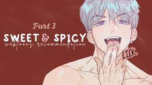 SWEET AND SPICY WEBTOON RECOMMENDATION | PART 3 - YouTube