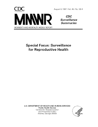 Special Focus: Surveillance for Reproductive Health